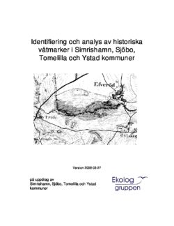 Identifiering och analys av historiska våtmarker i Simrishamn, Sjöbo, Tomelilla och Ystad kommuner